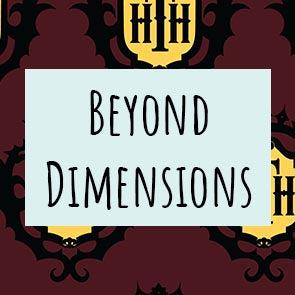 Beyond Dimensions