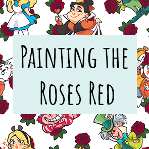 Painting the Roses Red