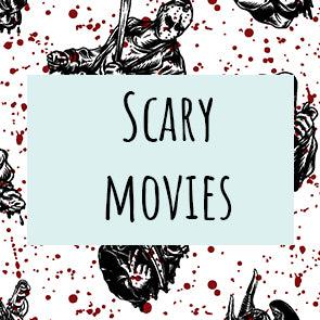 Scary Movies