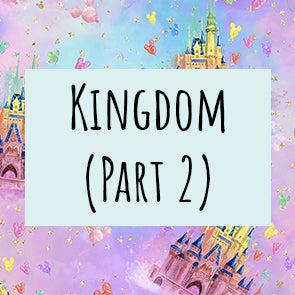 Kingdom (Part 2)